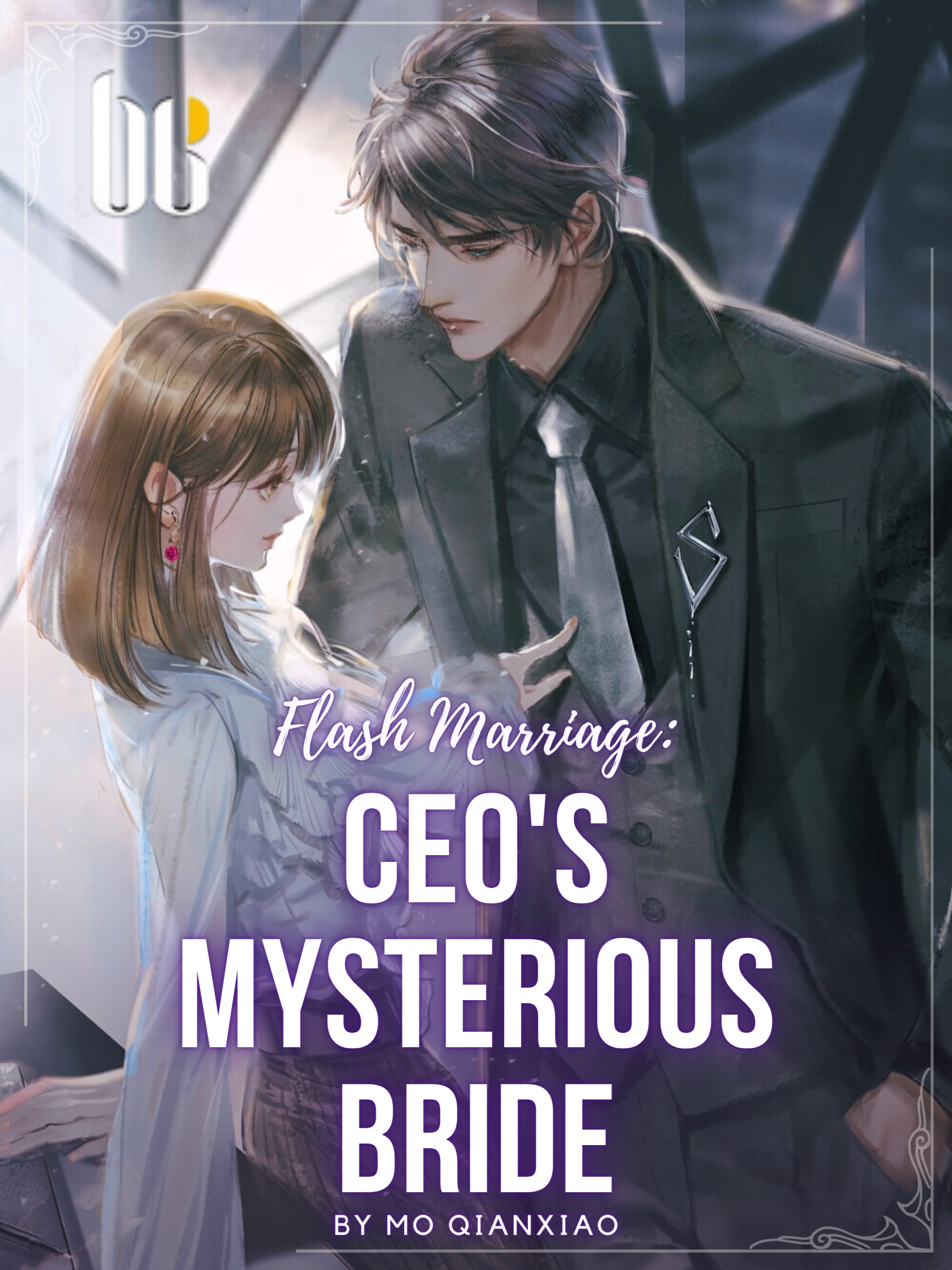 Flash Marriage CEO's Mysterious Bride Novel Full Story Book BabelNovel